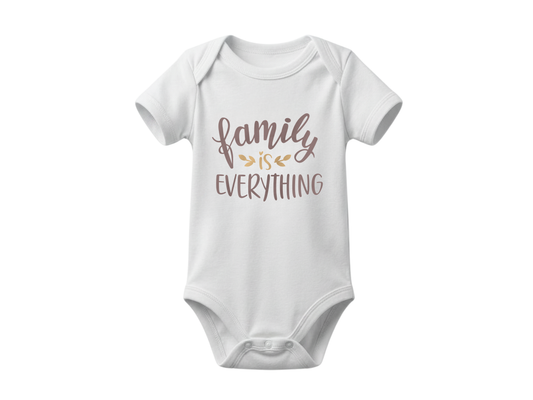 Family is Everything | organic bodysuit