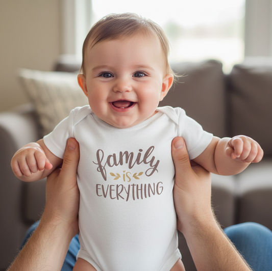 Family is Everything | organic bodysuit