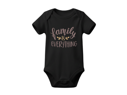 Family is Everything | organic bodysuit